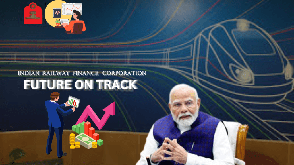Indian Railway Finance Corporation