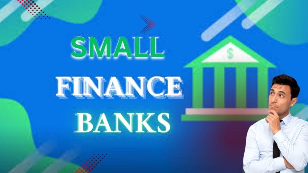small finance banks